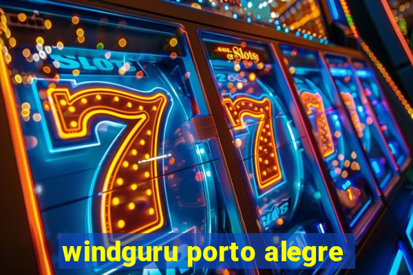 windguru porto alegre